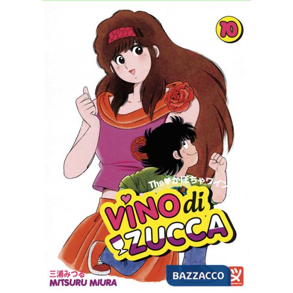 Vino di zucca. Vol. 10