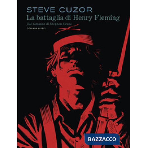 Battaglia di Henry Fleming (La)