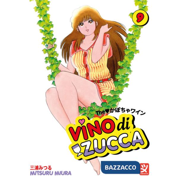 Vino di zucca. Vol. 9