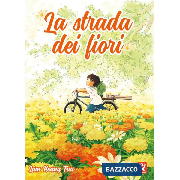 Strada dei fiori (La)