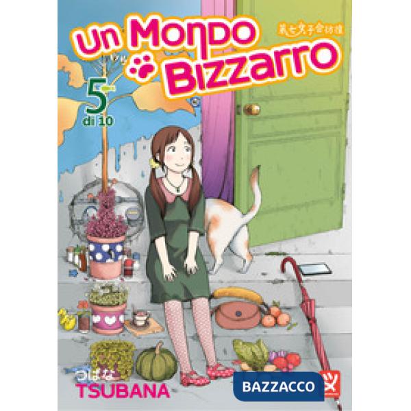 Mondo bizzarro (Un). Vol. 5