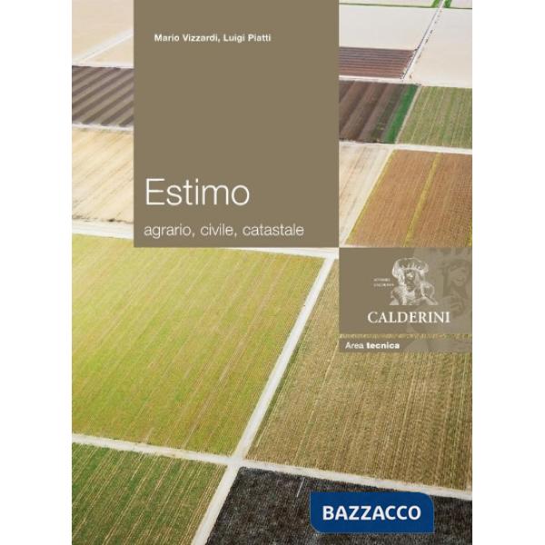 ESTIMO AGRARIO, CIVILE, CATASTALE