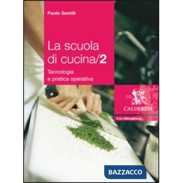 LA SCUOLA DI CUCINA 2