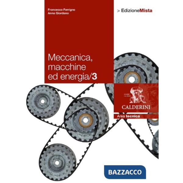 MECCANICA MACCHINE ED ENERGIA 3 - LIBRO DIGITALE