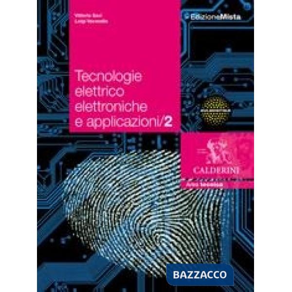 TECNOLOGIE ELETTRICO ELETTRONICHE E APPLICAZIONI 2 SET - VERSIONE SCAR
