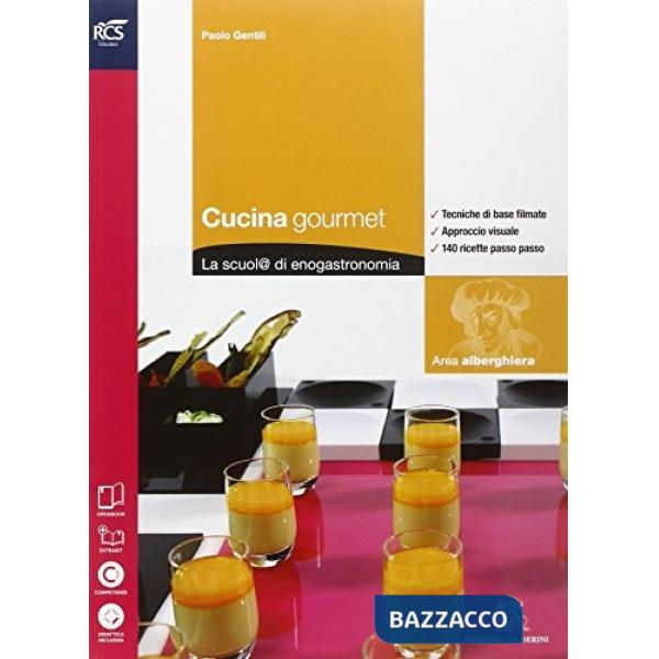 CUCINA GOURMET VOLUME INGRANDITO + RICETTARIO + QU