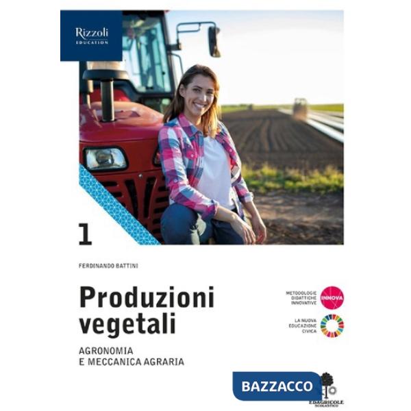 PRODUZIONI VEGETALI VOLUME 1 - LIBRO DIGITALE