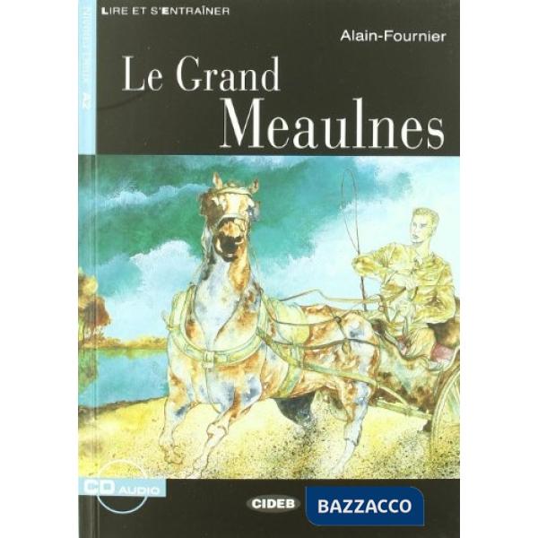 GRAND MEAULNES + CD