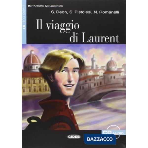 VIAGGIO DI LAURENT + CD