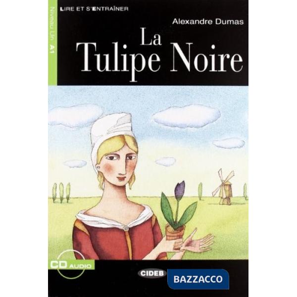 TULIPE NOIRE + CD
