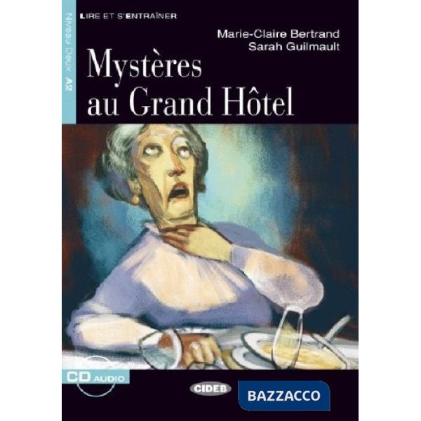 MYSTERES GRAND HOTEL + CD