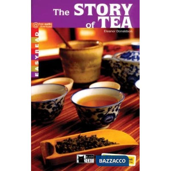 STORY OF TEA