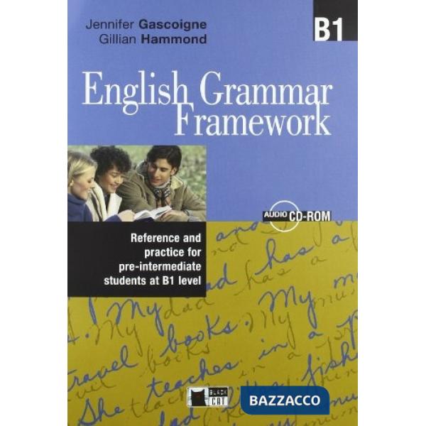 ENGLISH GRAMMAR FRAMEWORK B1 + CD IT