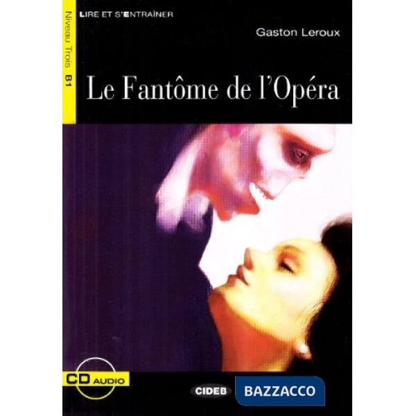 LE.FANTOME DE L'OPERA + CD