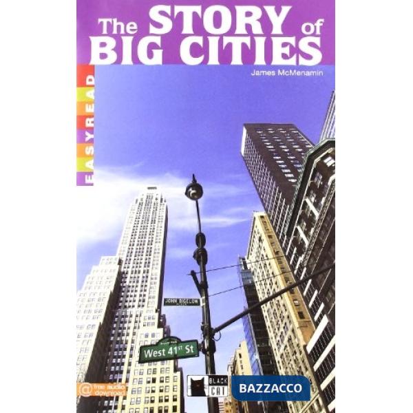 STORY OF BIG CITIES