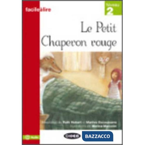 PETIT CHAPERON ROUGE