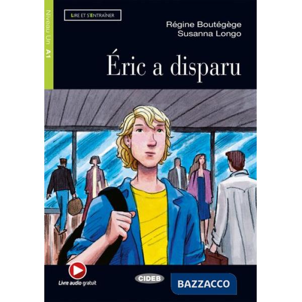 ERIC A DISPARU + CD