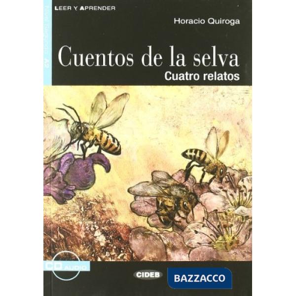 CUENTOS DE LA SELVA + CD