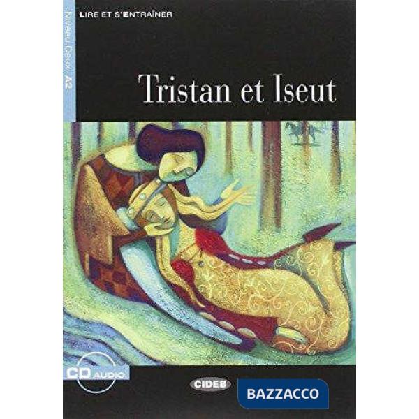 TRISTAN ET ISEUT + CD