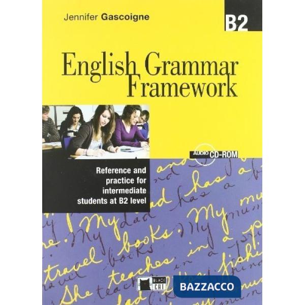 ENGLISH GRAMMAR FRAMEWORK B2 + CD