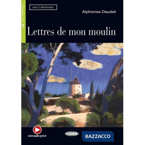 LETTRES DE MON MOULIN + CD