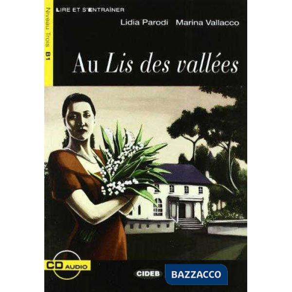 AU LIS DES VALLEES + CD