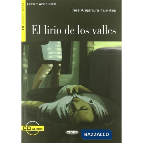LIRIO DE LOS VALLES + CD