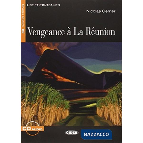 VENGEANCE LA REUNION + CD