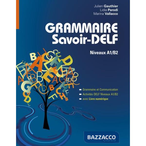 GRAMMAIRE SAVOIR DELF + LD