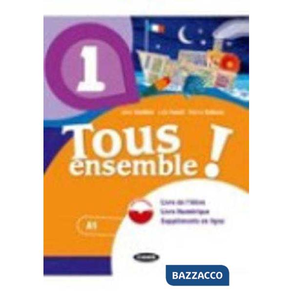 TOUS ENSEMBLE (CON LIVRE NUMERIQUE) LIVRE + CAHIER