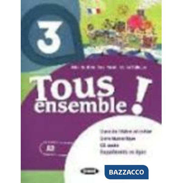 TOUS ENSEMBLE (CON LIVRE NUMERIQUE) LIVRE + CAHIER