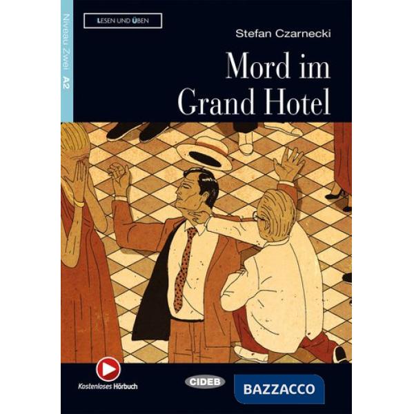 MORD IM GRAND HOTEL + CD 2013