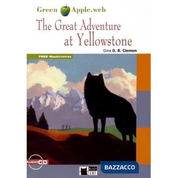 THE GREAT ADVENTURES AT YELLOWSTONE STEP 1 A2 + CD