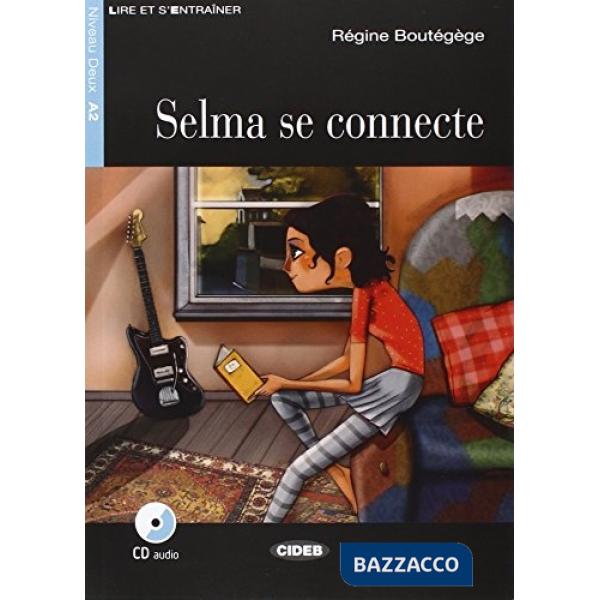 SELMA SE CONNECTE + CD