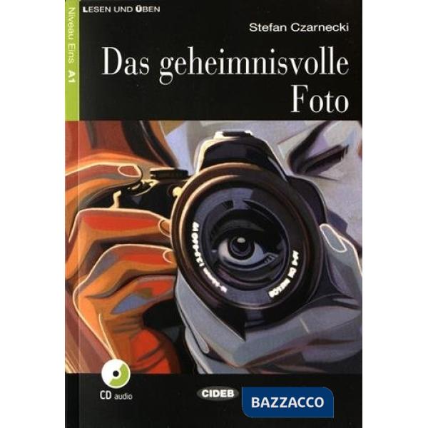 DAS GEHEIMNISVOLLE FOTO + CD