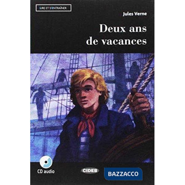 DEUX ANS DE VACANCES