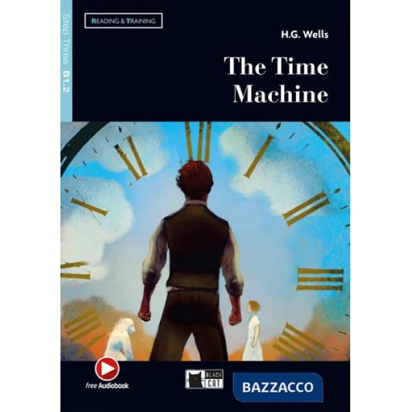 THE TIME MACHINE-BOOK + CD AUDIO + APP (B1.2)