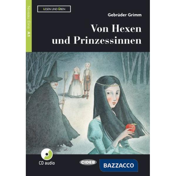 VON HEXEN UND PRINZESSINNEN-BUCH + CD AUDIO + APP (A1)
