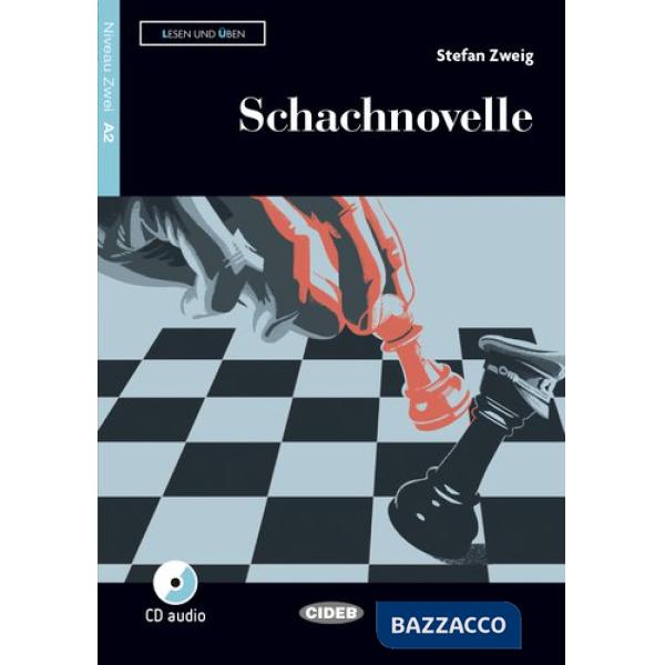 SCHACHNOVELLE - BUCH + CD AUDIO + APP (A2)