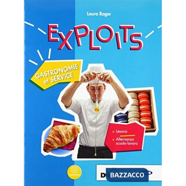 EXPLOITS-FASCICOLO GASTRONOMIE ET SERVICE