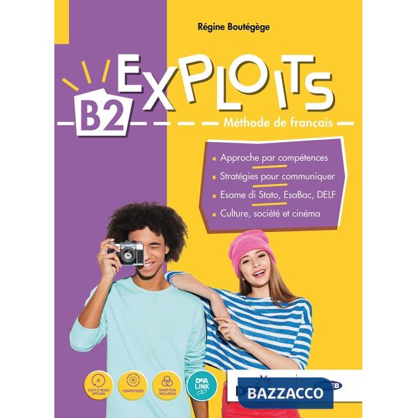 EXPLOITS B2 (SENZA PERSPECTIVE ESABAC) LIVRE/CAHIER + DVD B2