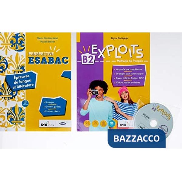 EXPLOITS B2 (CON PERSPECTIVE ESABAC) LIVRE/CAHIER + PERSPECTIVE + DVD