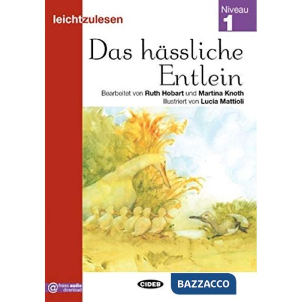 DAS HASSLICHE ENTLEIN