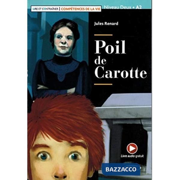 POIL DE CAROTTE-BOOK + APP + DEALINK (A2)