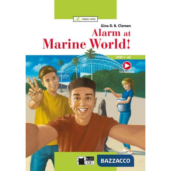ALARM AT MARINE WORLD! + AUDIO (A2)