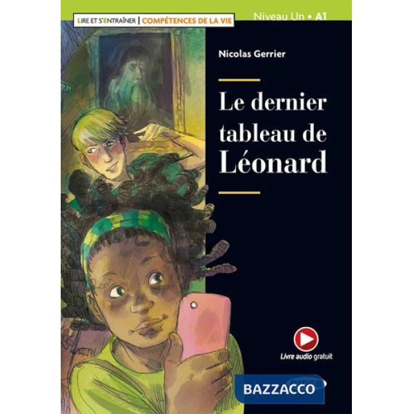 LE DERNIER TABLEAU DE LEONARD + AUDIO (A1)