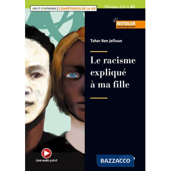 LE RACISME EXPLIQUE A MA FILLE LIVRE + AUDIO + APP