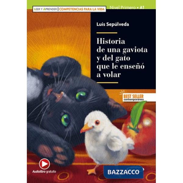 HISTORIA DE UNA GAVIOTA Y DEL GATO QUE LE ENSENO A VOLAR LIBRO + AUDIO
