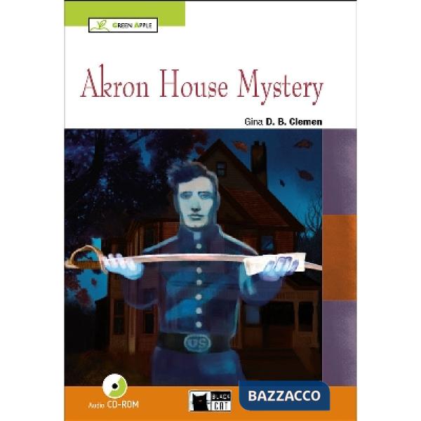 AKRON HOUSE MYSTERY