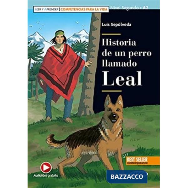 HISTORIA DE UN PERRO LLAMADO LEAL + EBOOK (A2)